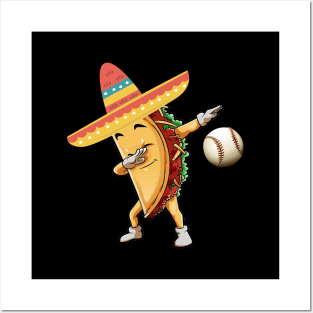 Dabbing baseball taco dab Posters and Art